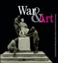 War & art. Destruction and protection of italian cultural heritage during World War I. Ediz. illustrata