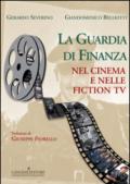 La guardia di finanza nel cinema e nelle fiction Tv