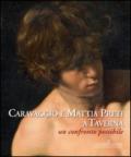 Caravaggio e Mattia Preti a Taverna. Un confronto possibile
