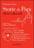 Storie de papi. Effetti collaterali. Con DVD