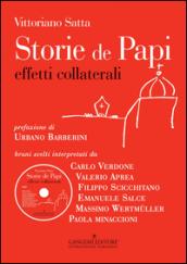 Storie de papi. Effetti collaterali. Con DVD