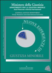 Nuove esperienze di giustizia minorile. Unico 2014