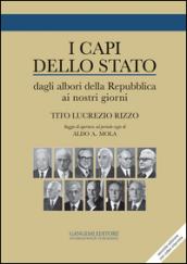I Capi dello Stato: Dagli albori della Repubblica ai nostri giorni 1946-2015