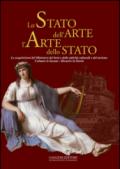 Lo stato dell'arte l'arte dello stato. Le acquisizioni del Ministero dei beni e delle attività culturali e del turismo. Colmare le lacune. Ricucire la storia. Ediz. illustrata