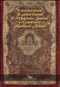 Il baldacchino «di gusto cinese» di Magliano Sabina e il cardinale Annibale Albani. Ediz. illustrata