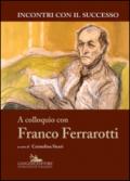 A colloquio con Franco Ferrarotti