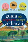 Guida alla scoperta dei segni zodiacali - Bilancia, Scorpione, Sagittario