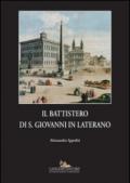 Il battistero di S. Giovanni in Laterano