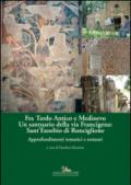 Fra Tardo antico e Medioevo. Un santuario della via Francigena: Sant'Eusebio di Ronciglione. Storia e architettura