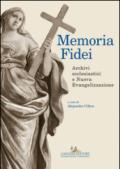 Memoria Fidei: Archivi ecclesiastici e Nuova Evangelizzazione