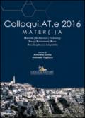 Colloqui.AT.e 2016 Mater(i)a. Ediz. a colori