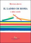 Il ladro di Roma e altre storie