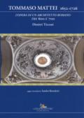 Tommaso Mattei 1652-1726: L’opera di un architetto romano tra ‘600 e ‘700