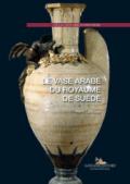 Le vase arabe du royaume de suède