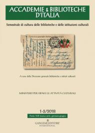 Accademie & biblioteche d'Italia (2018). Vol. 1-2