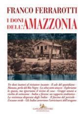 I doni dell'Amazzonia