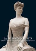 La bellezza scolpita. Franca Florio nel ritratto di Piero Canonica. Storie e restauro. Ediz. a colori