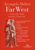Far West: Genocidio degli indiani d'America