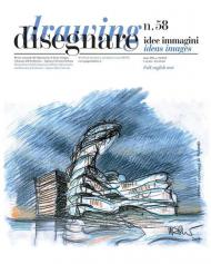 Disegnare. Idee, immagini. Ediz. italiana e inglese (2019). Vol. 58