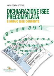 Dichiarazione ISEE precompilata e nuovo ISEE corrente