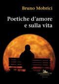 Poetiche d'amore e sulla vita