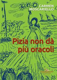 Pizia non dà più oracoli