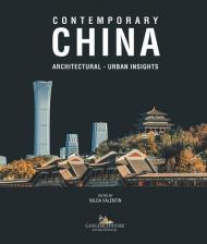 Contemporary China. Architectural, urban insights