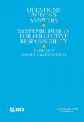 Roma Design Experience 2025. Questions, actions, answers. Systemic design for collective responsibility to protect and add value for today. Ediz. italiana e inglese