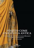 Vestito come una statua antica. Un «manteau de théâtre» di Luciano Bonaparte al Museo Napoleonico. Studi e Restauro