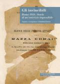 Gli invincibili. Roma 1938. Storia di un’amicizia impossibile