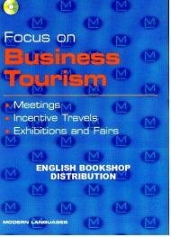 Focus on business tourism. Meetings, incentive travels. e gli Ist. Professionali