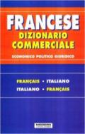Dizionario commerciale. Francese-italiano, italiano francese