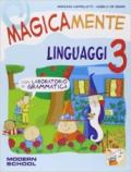 Magicamente. Per la 3ª classe elementare