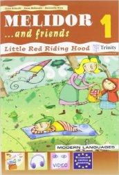 Melidor and friends. Per la 1ª classe elementare. Con espansione online