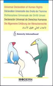 Universal declaration of human rights. Ediz. multilingue