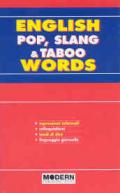 English pop, slang & taboo words. Ediz. bilingue