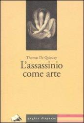 L'assassinio come arte