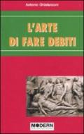 L'arte di far debiti