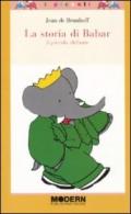 La storia di Babar. Il piccolo elefante