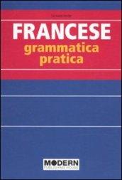 Francese. Grammatica pratica