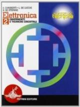 Elettronica. Per le Scuole superiori vol.2