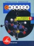 Chimica. Modulo B. Per le Scuole superiori