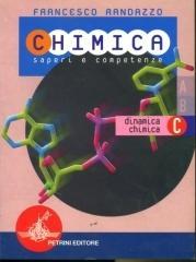 Chimica. Modulo C. Per le Scuole superiori