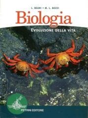Biologia. Evoluzione della vita. Per le Scuole superiori