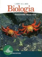 Biologia. Evoluzione della vita. Per le Scuole superiori