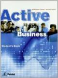Active business. Student's book-Workbook. Per le Scuole superiori