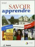 Savoir apprendre. Per le Scuole superiori