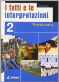 FATTI E INTERPRETAZIONI 2