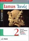 Il nuovo Ianus. Per le Scuole superiori: NUOVO IANUS 2 +GR.+SOL