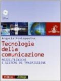 Tecnologie della comunicazione. Per le Scuole superiori